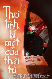 THƯ TÌNH BÍ MẬT CỦA THÁI TỬ