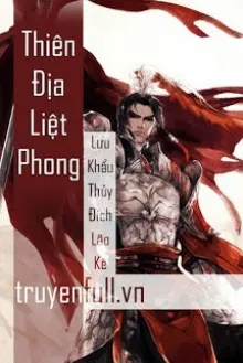 THIÊN ĐỊA LIỆT PHONG