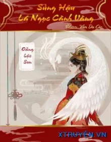 SỦNG HẬU LÁ NGỌC CÀNH VÀNG