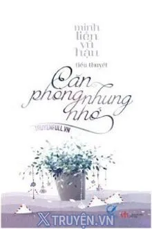 CĂN PHÒNG NHUNG NHỚ