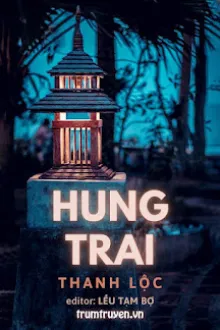 HUNG TRAI