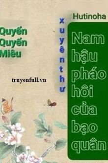 Cẩm Tú Điền Viên Nông Nữ Muốn Lên Trời