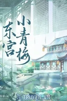 TIỂU THANH MAI ĐÔNG CUNG