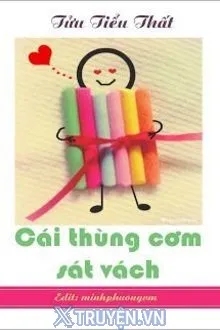 CÁI THÙNG CƠM SÁT VÁCH