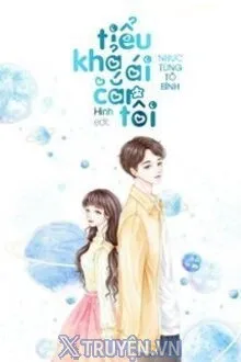 TIỂU KHẢ ÁI CẮN TÔI