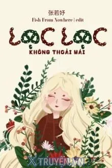 LẠC LẠC KHÔNG THOẢI MÁI