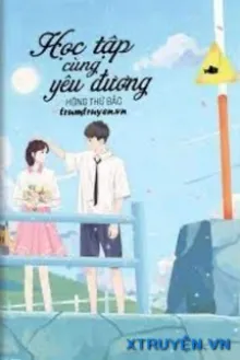 HỌC TẬP CÙNG YÊU ĐƯƠNG