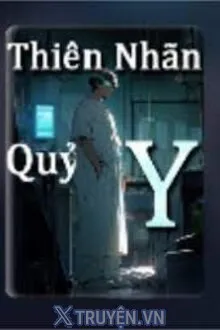 THIÊN NHÃN QUỶ Y