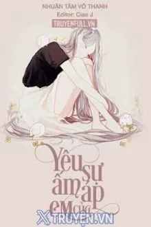 YÊU SỰ ẤM ÁP CỦA EM
