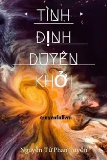 TÌNH ĐỊNH DUYÊN KHỞI