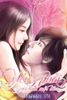 YÊU PHẢI NGƯỜI TÌNH MỘT ĐÊM
