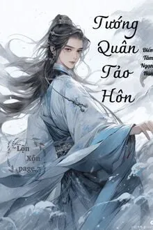 TƯỚNG QUÂN TẢO HÔN