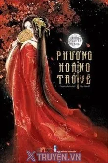 PHƯỢNG HOÀNG TRỞ VỀ