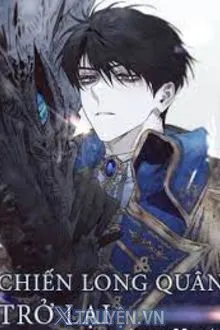 Chien Long Quan Tro Lai