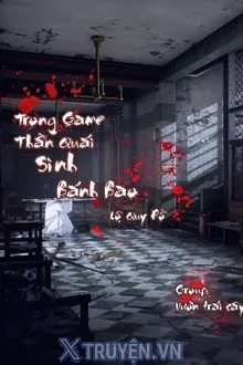 Ở TRONG GAME THẦN QUÁI SINH BÁNH BAO