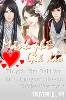 MÃNH PHI GIÁ ĐÁO, CHỌC GIẬN CAO LÃNH TÀN VƯƠNG