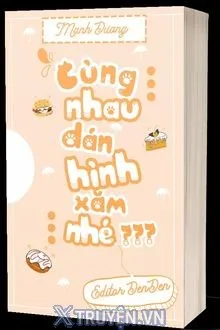 CÙNG NHAU DÁN HÌNH XĂM NHÉ