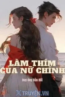 LÀM THÍM CỦA NỮ CHÍNH