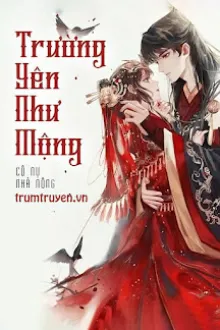 TRƯỜNG YÊN NHƯ MỘNG