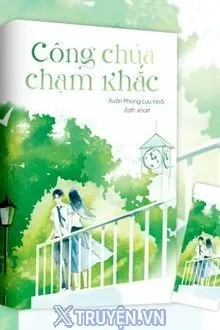 CÔNG CHÚA CHẠM KHẮC