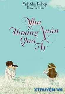 Mùa Xuân Thoáng Qua Ấy