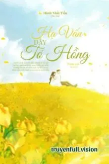HẠ VẤN DÂY TƠ HỒNG