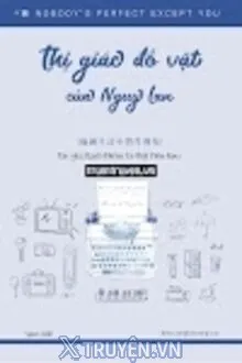 THỊ GIÁC ĐỒ VẬT CỦA NGUY LAN