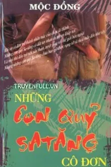 NHỮNG CON QUỶ SA TĂNG CÔ ĐƠN