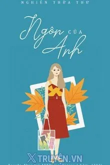 NGÔN CỦA ANH
