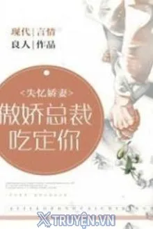 HÀNH TRÌNH PHỤC HÔN CỦA MỤC TỔNG
