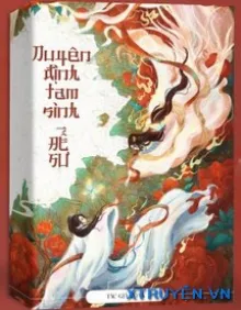 DUYÊN ĐỊNH TAM SINH – ĐẾ SƯ