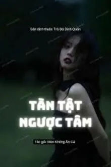 TÀN TẬT NGƯỢC TÂM