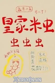 SÂU GẠO HOÀNG GIA, SÂU SÂU SÂU