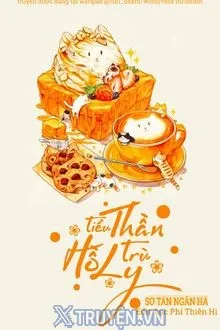 THẦN BẾP TIỂU HỒ LY