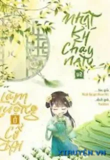 NHẬT KÍ CHẠY NẠN VÀ LÀM RUỘNG Ở CỔ ĐẠI