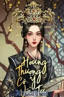 HOÀNG THƯỢNG CÓ Ý VỚI TA