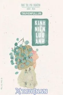 KINH NIÊN LƯU ẢNH
