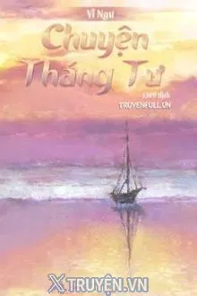 CHUYỆN THÁNG TƯ