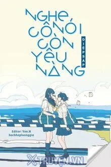 NGHE NÓI CÔ CÒN YÊU NÀNG