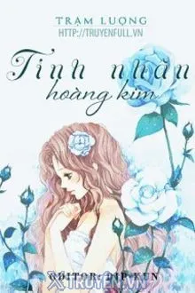 HOÀNG KIM ĐÍCH TÌNH NHÂN
