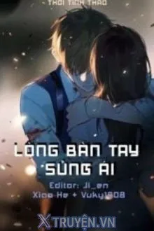 LÒNG BÀN TAY SỦNG ÁI
