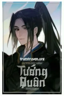 [ĐAM MỸ] TƯỚNG QUÂN