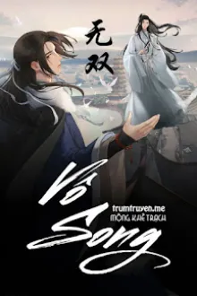 [ĐAM MỸ] VÔ SONG