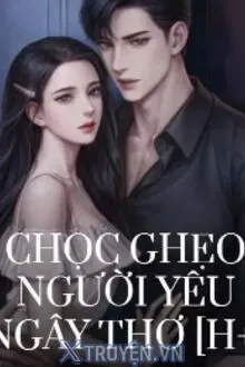 CHỌC GHẸO NGƯỜI YÊU NGÂY THƠ