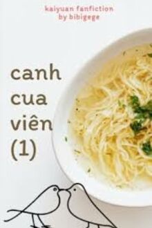 Canh Cua Viên 1 [Khải Nguyên]