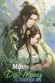 MỘT KHẮC NHỚ MỘT ĐỜI MONG