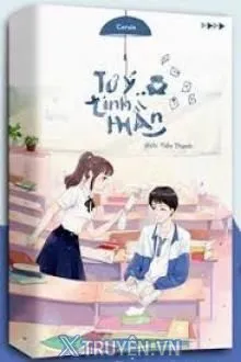 Trúc Mã Của Tôi "Nguy Hiểm" Vô Cùng