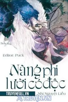 NÀNG PHI LƯỜI CÓ ĐỘC