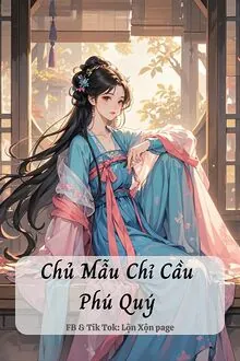 Chủ Mẫu Chỉ Cầu Phú Quý