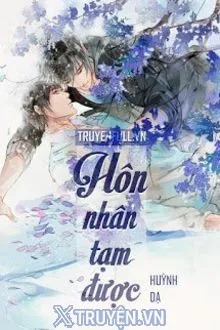 HÔN NHÂN TẠM ĐƯỢC